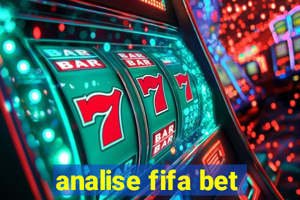 analise fifa bet